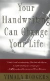 Your Handwriting Can Change Your Life!