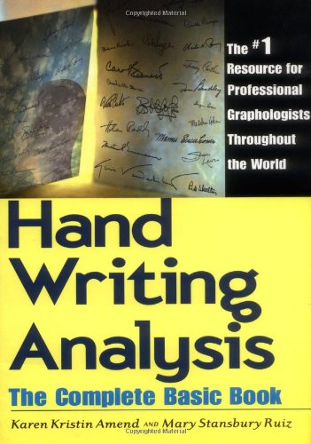 Handwriting Analysis: The Complete Basic Book