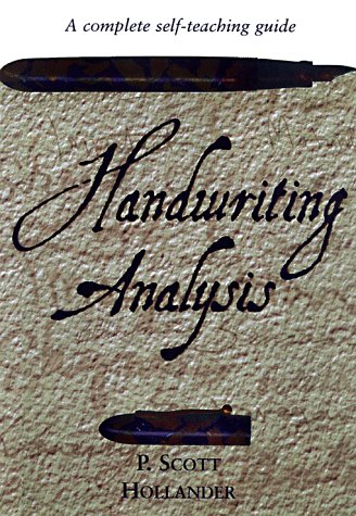 Handwriting Analysis: A complete self-teaching guide