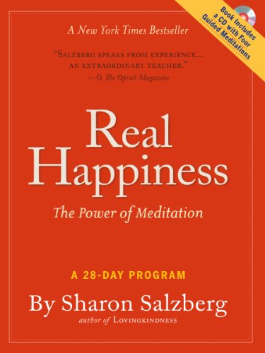 Real Happiness: The Power of Meditation: A 28-Day Program