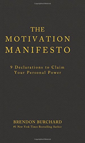 The Motivation Manifesto