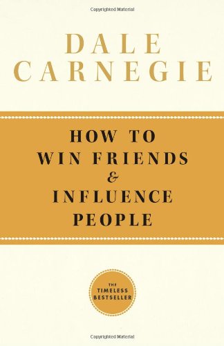 How To Win Friends and Influence People