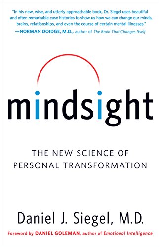 Mindsight: The New Science of Personal Transformation