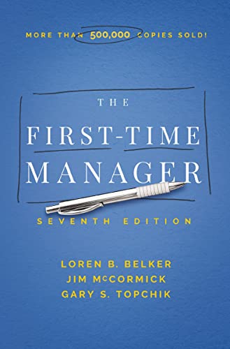 The First-Time Manager (First-Time Manager Series)